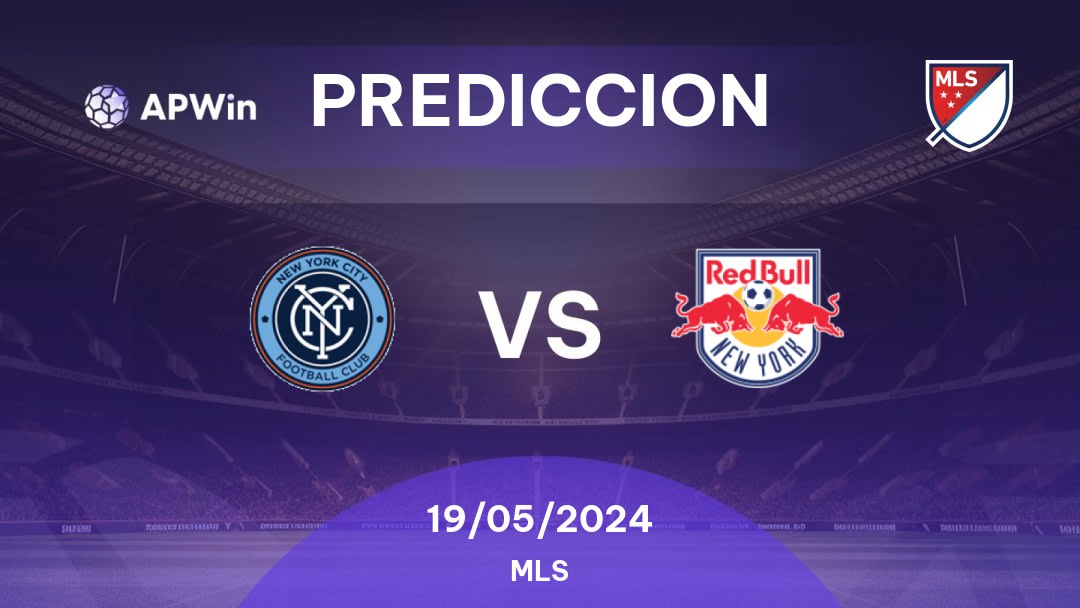 Predicciones New York City vs New York RB: 18/05/2024 - Estados Unidos de América MLS