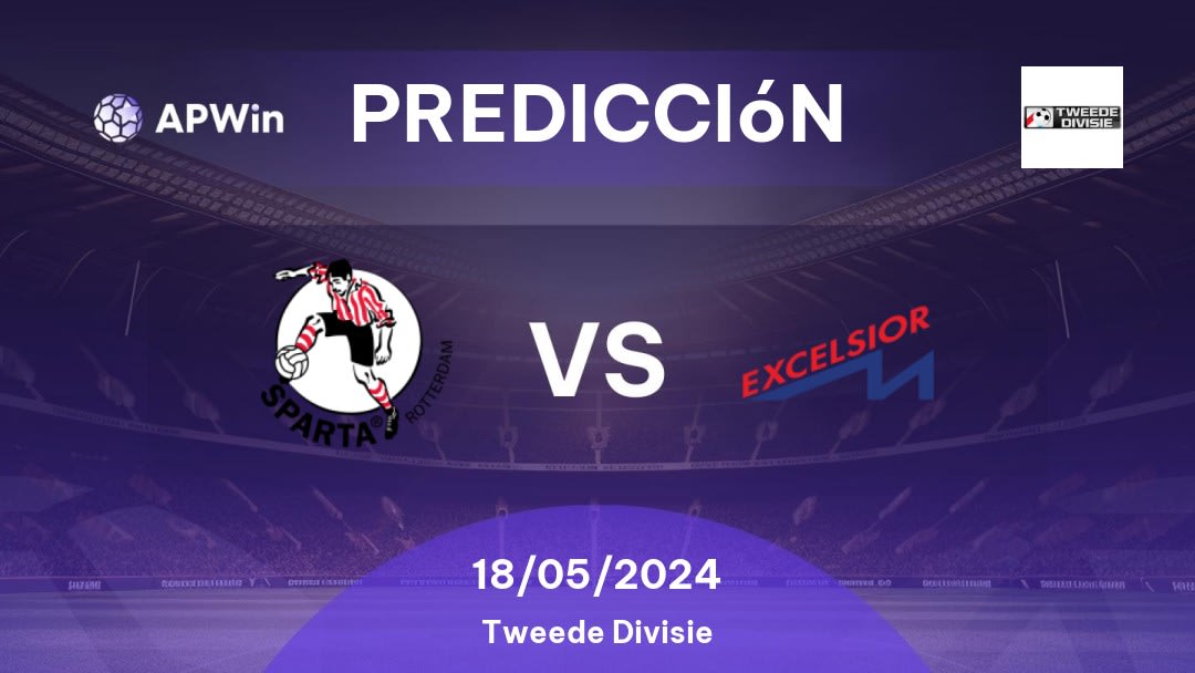 Predicciones Sparta Rotterdam II vs Excelsior Maassluis: 18/05/2024 - Países Bajos Tweede Divisie