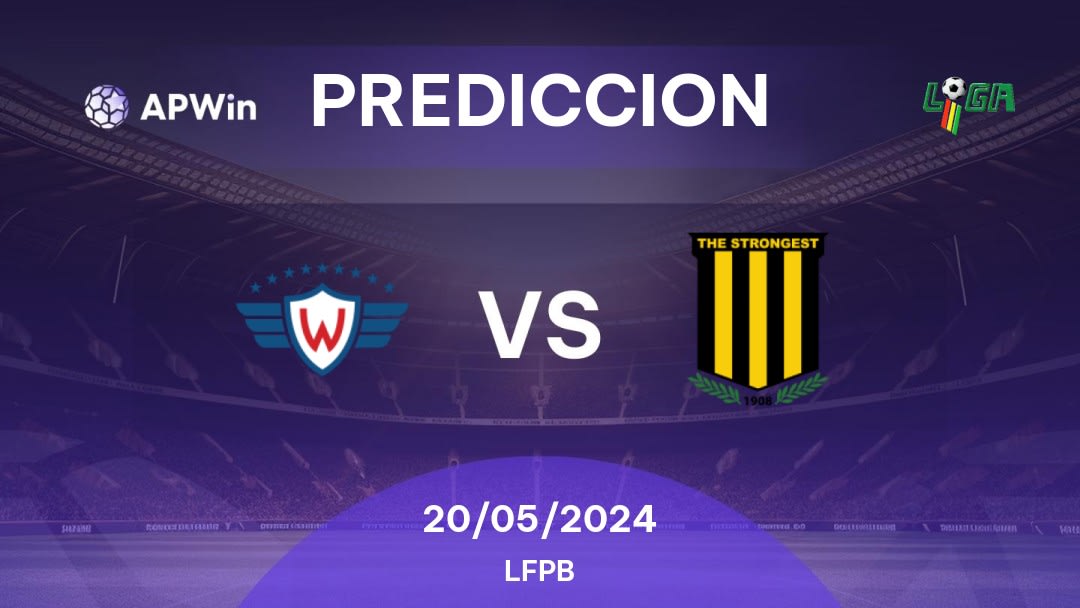 Predicciones Wilstermann vs The Strongest: 19/05/2024 - Bolivia LFPB