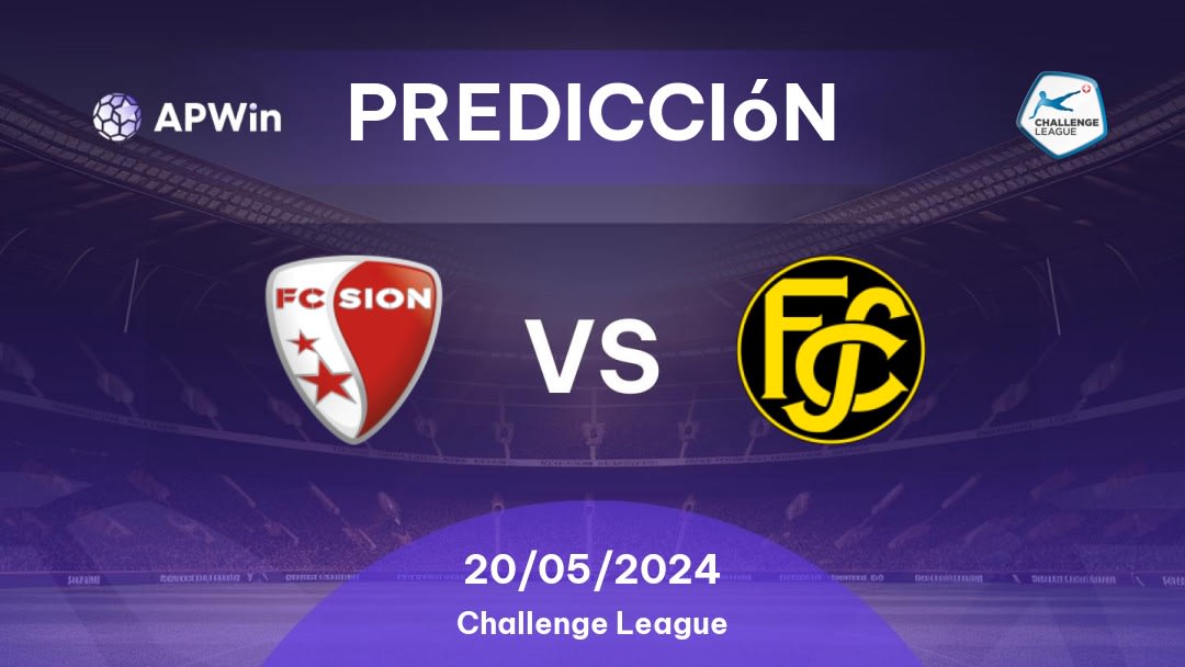 Predicciones Sion vs FC Schaffhausen: 20/05/2024 - Suiza Challenge League