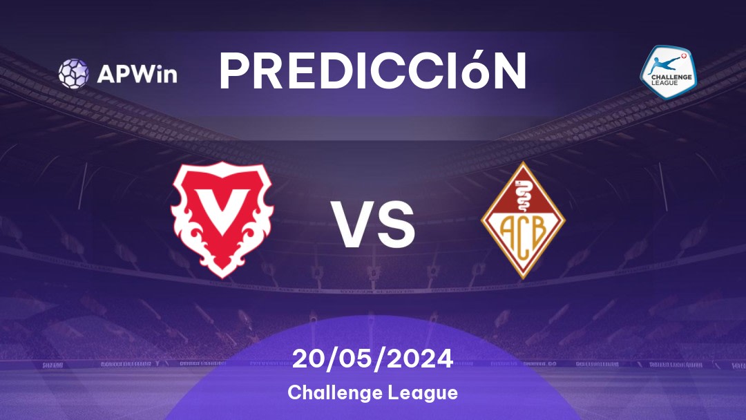 Predicciones Vaduz vs Bellinzona: 20/05/2024 - Suiza Challenge League
