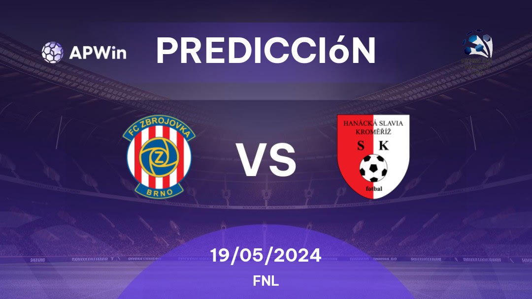 Predicciones Zbrojovka Brno vs Hanácká: 19/05/2024 - República Checo FNL