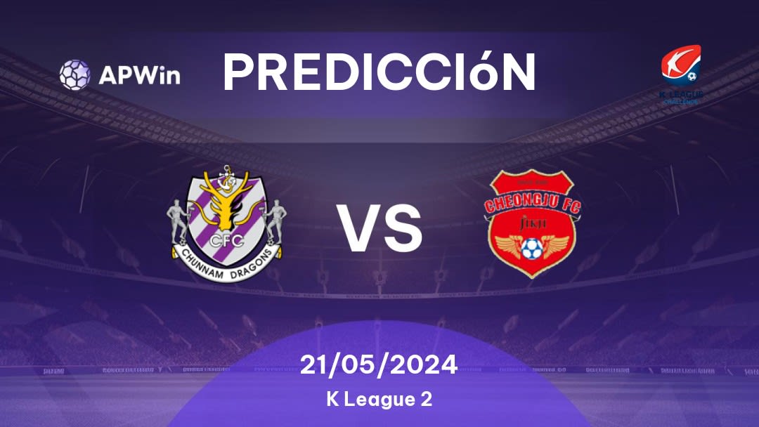 Predicciones Jeonnam Dragons vs Cheongju: 21/05/2024 - Corea del Sur K League 2
