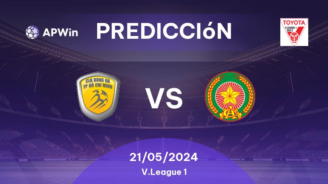 Predicciones Ho Chi Minh City vs Công An Nhân Dân: 21/05/2024 - Vietnam V.League 1
