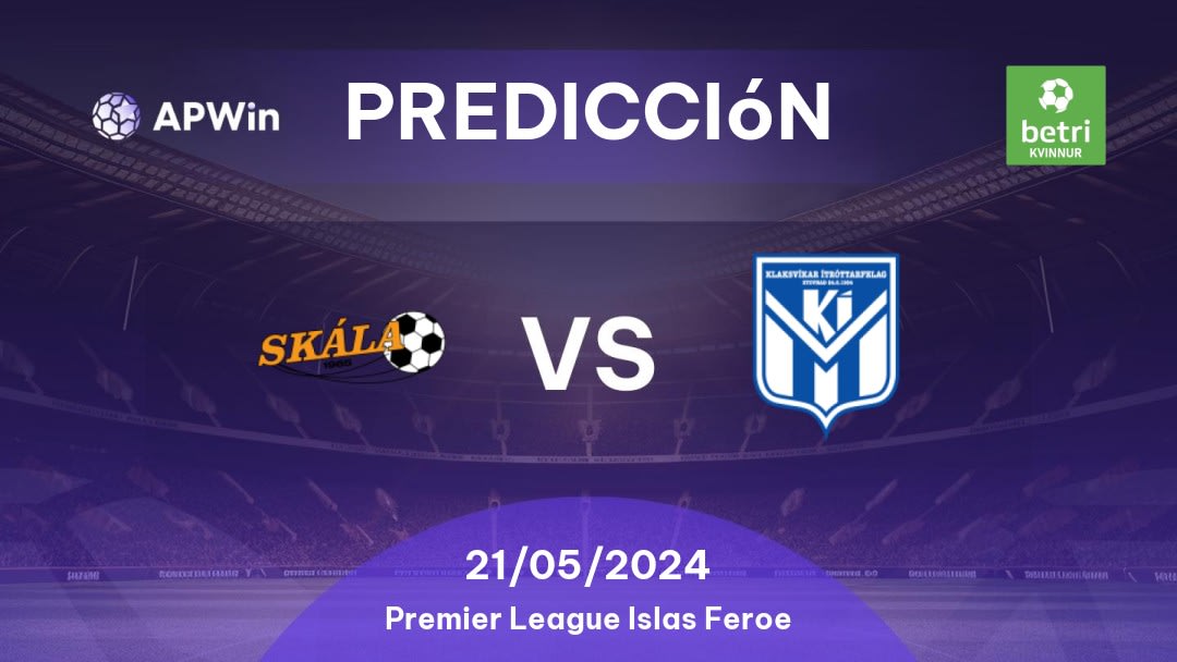 Predicciones Skála vs KÍ: 21/05/2024 - Islas Faroe Faroe Islands Premier League