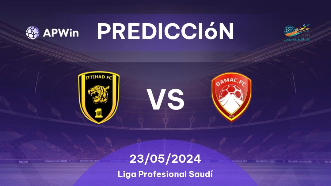 Predicciones Al Ittihad vs Dhamk: 23/05/2024 - Arabia Saudita Saudita Professional League