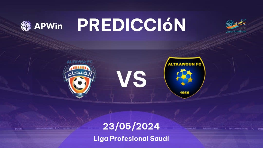 Predicciones Al Feiha vs Al Taawon: 23/05/2024 - Arabia Saudita Saudita Professional League