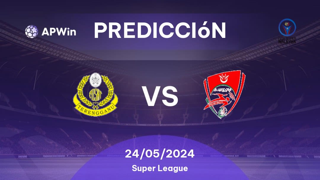 Predicciones Terengganu vs Kelantan United: 24/05/2024 - Malasia Super League