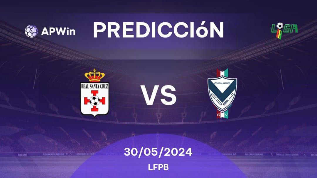 Predicciones Santa Cruz vs Gualberto Villarroel SJ: 30/05/2024 - Bolivia LFPB