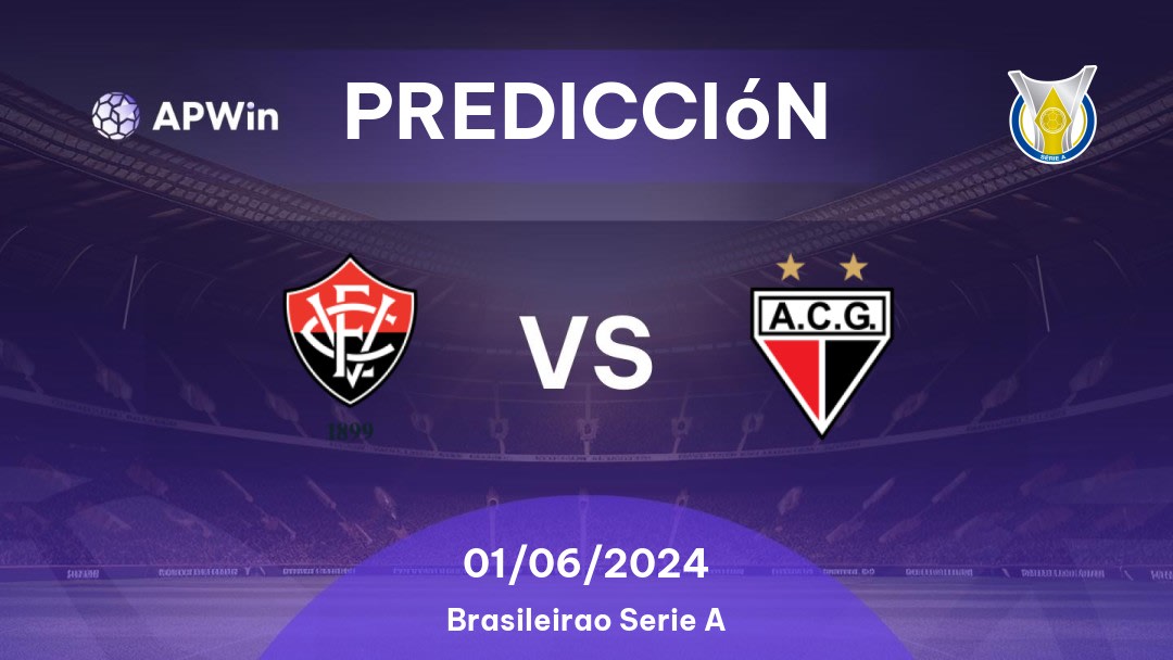 Predicciones Vitória vs Atlético GO: 01/06/2024 - Brasil Brasileirão Série A