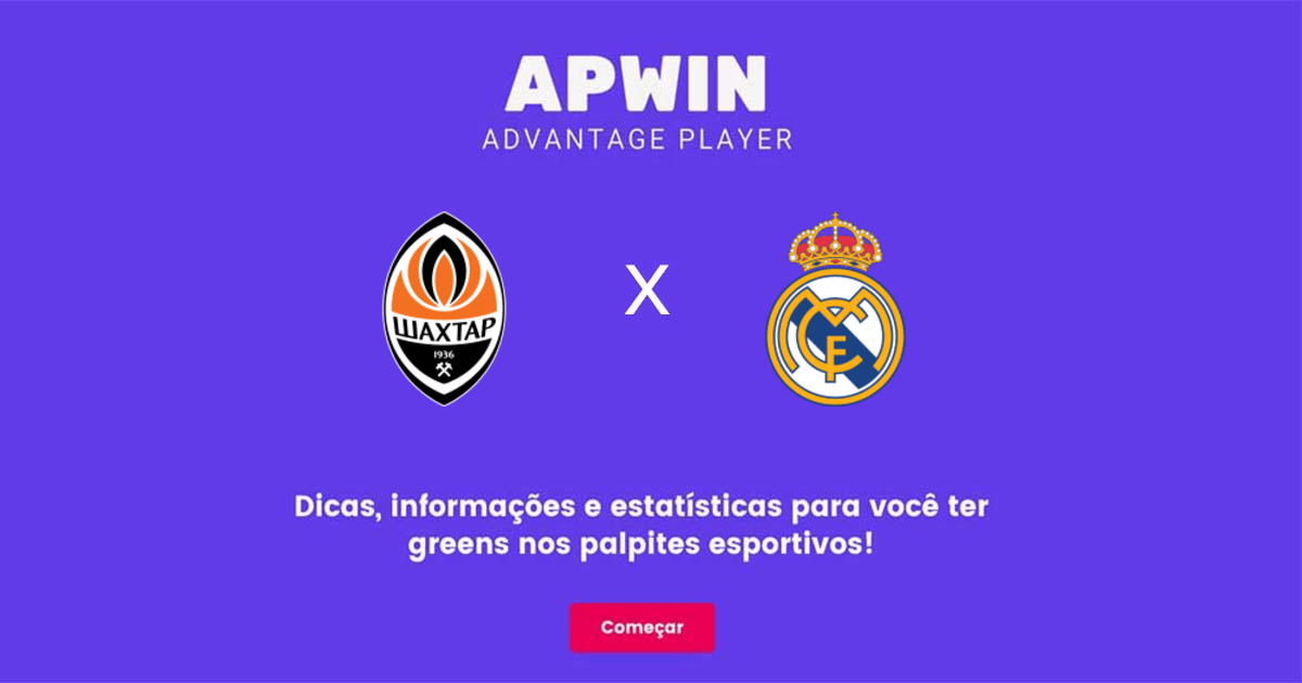 Shakhtar Donetsk x Real Madrid Estat&iacute;sticas | 11/10/2022 | APWin