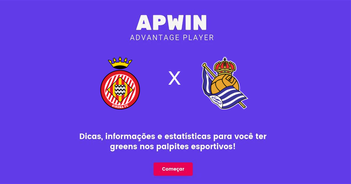 Girona FC x Real Sociedad Estat&iacute;sticas | 02/10/2022 | APWin