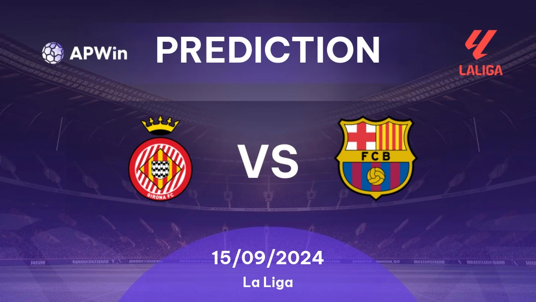 Prediction Girona vs Barcelona La Liga 2024/25