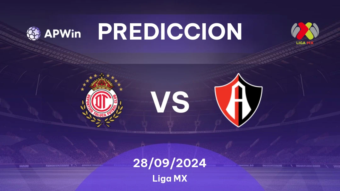 Pronóstico Toluca vs Atlas Liga MX 2024/25