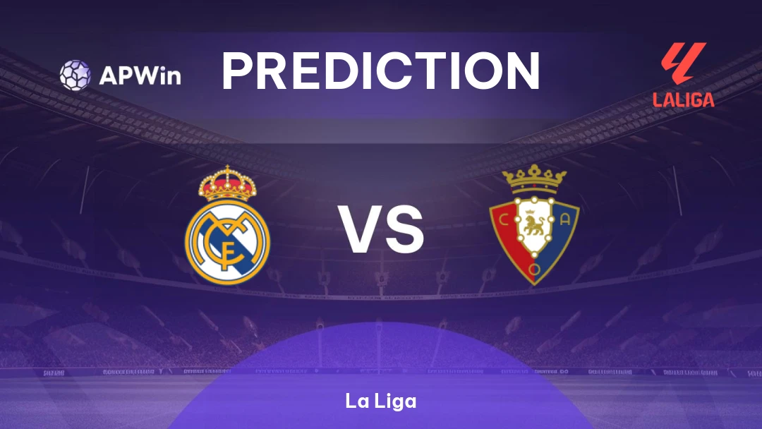 Prediction: Real Madrid vs Osasuna - La Liga 2024/25