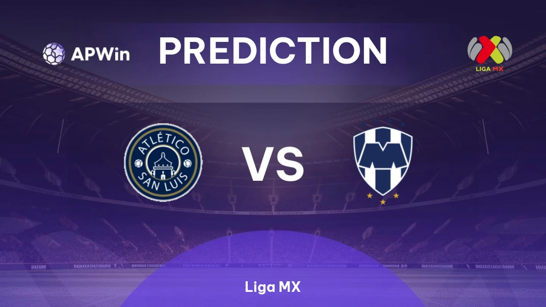 Atlético San Luis vs Monterrey | Prediction | Liga MX | 19/07