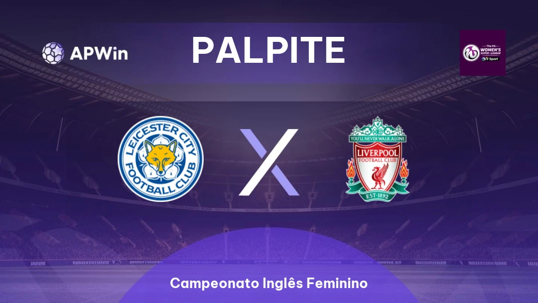Leicester Feminino x Liverpool Feminino Thumbnail