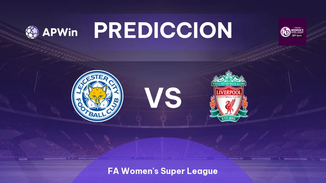 Leicester Femenino vs Liverpool Femenino Thumbnail