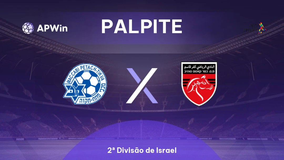 Maccabi Petah Tikva x Kafr Qasim Thumbnail