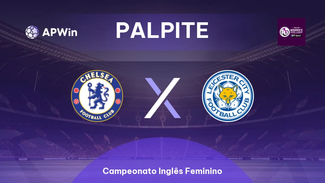 Chelsea Feminino x Leicester Feminino Thumbnail