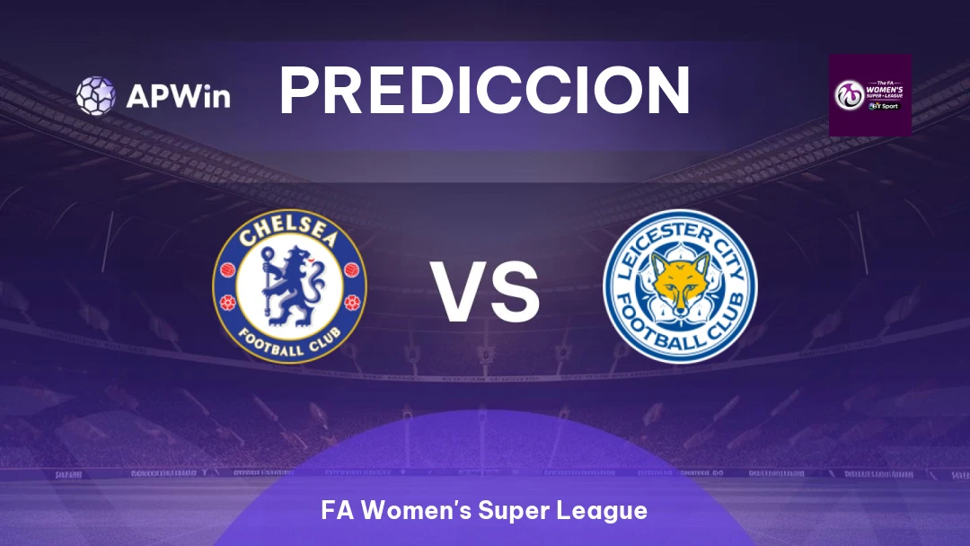 Chelsea Femenino vs Leicester Femenino Thumbnail
