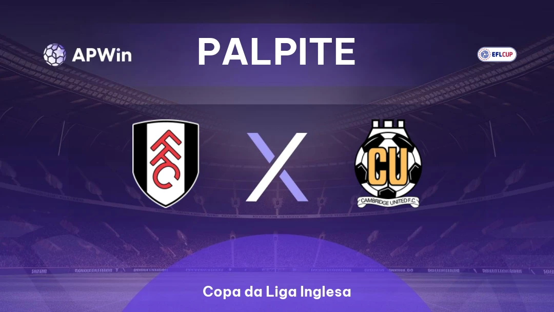 Fulham x Cambridge United Thumbnail