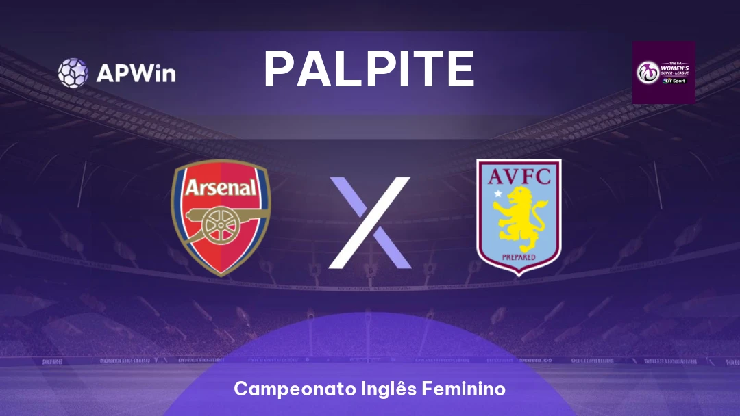 Arsenal Feminino x Aston Villa Feminino Thumbnail