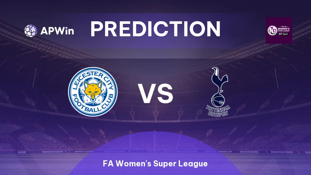 Leicester Women vs Tottenham Women Thumbnail