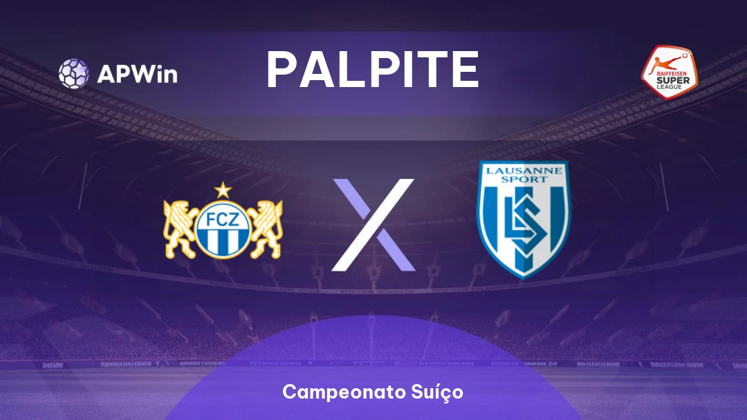 Zürich x Lausanne Sport Thumbnail