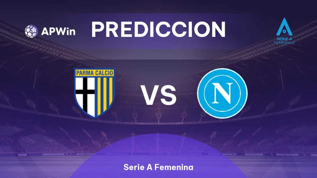 Parma Femenino vs Napoli Femenino Thumbnail