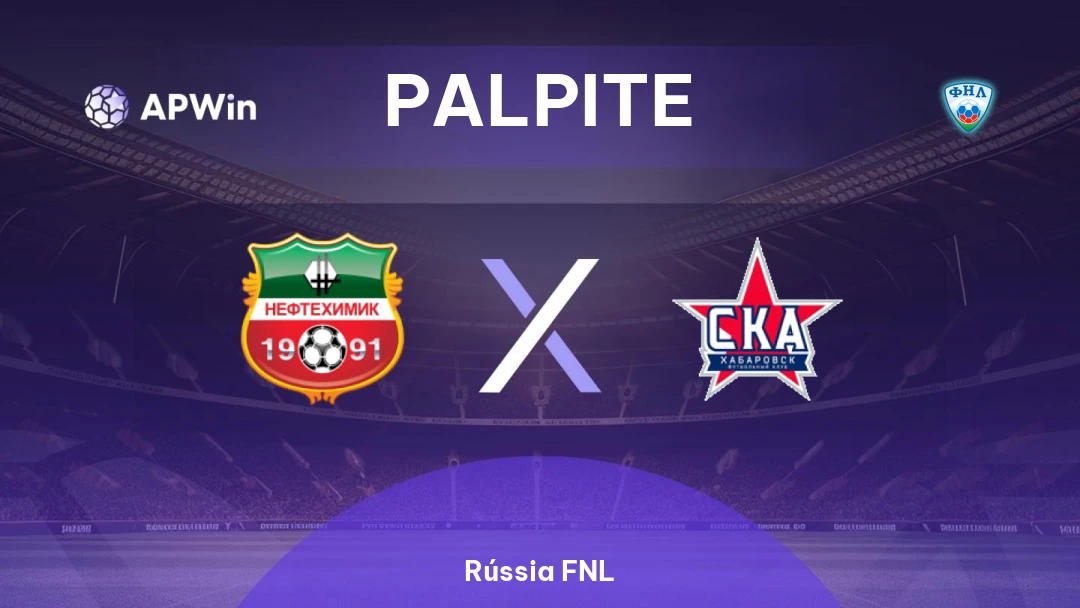 Neftekhimik x SKA Khabarovsk Thumbnail