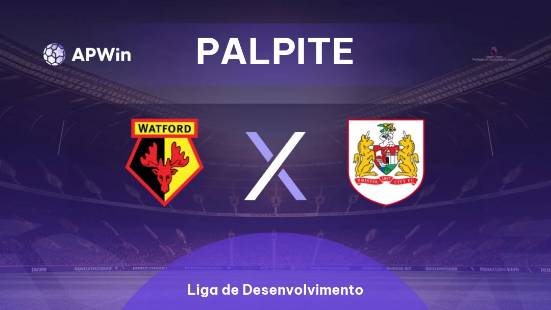 Watford Sub-21 x Bristol City Sub-21 Thumbnail