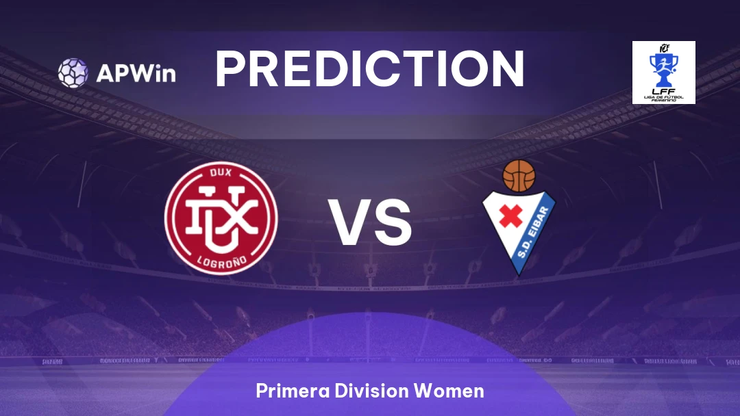 Dux Logroño vs Eibar Women Thumbnail