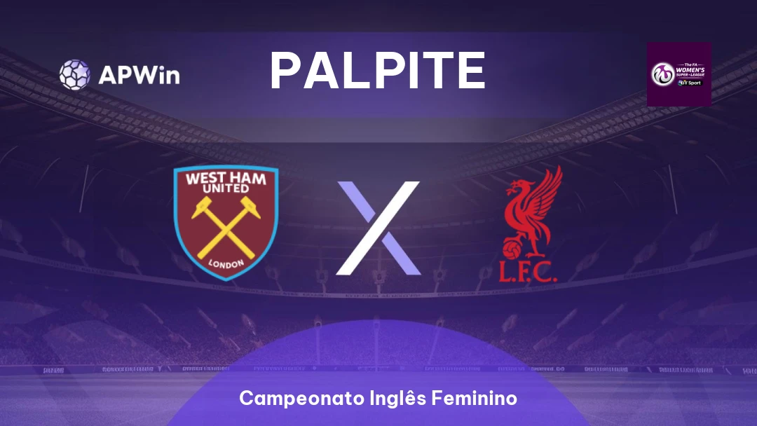 West Ham Feminino x Liverpool Feminino Thumbnail