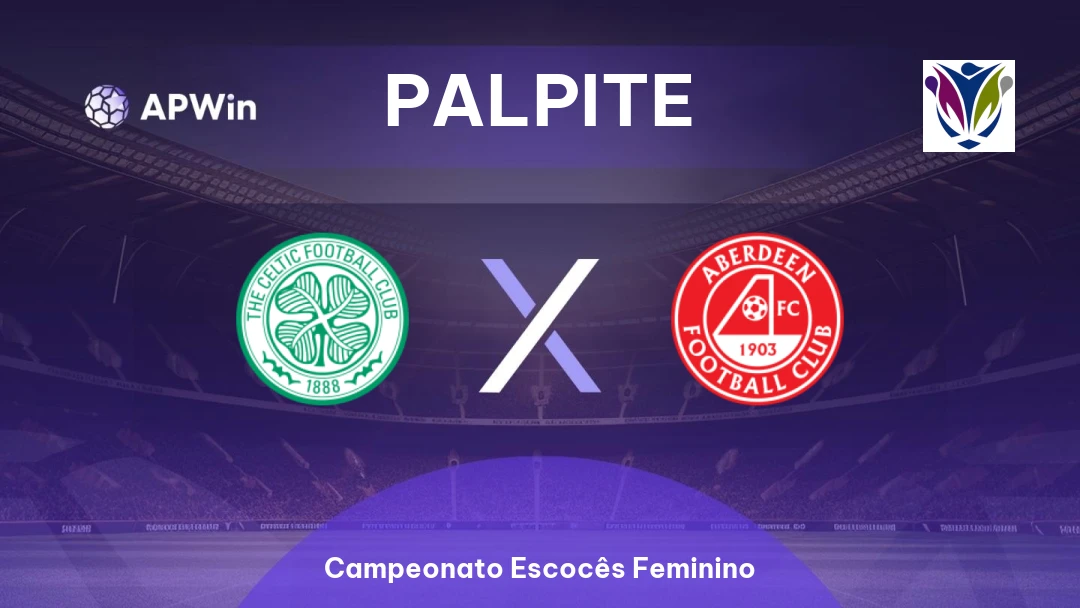 Celtic Feminino x Aberdeen Feminino Thumbnail