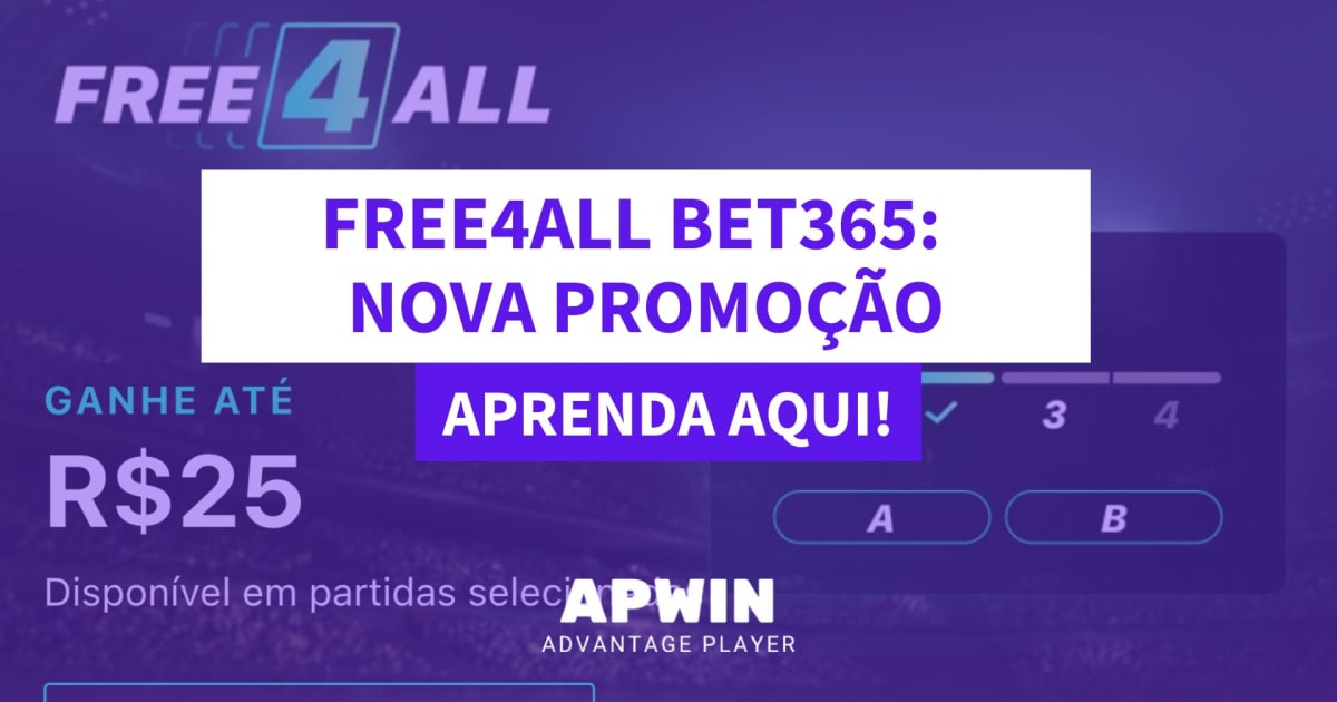 PROMOÇÃO BET365: COMO GANHAR 25R$ EM CRÉDITOS DE APOSTA RESPONDENDO GRÁTIS  4 PERGUNTAS DO FREE4ALL 