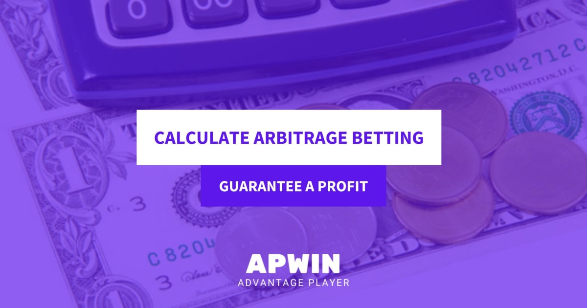 How to Calculate Arbitrage Betting APWin