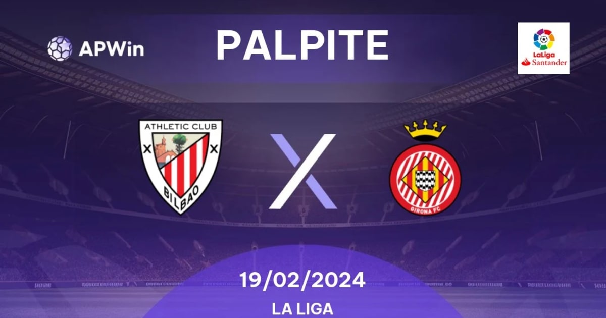 Athletic Club VS Girona FC 19/02/2024