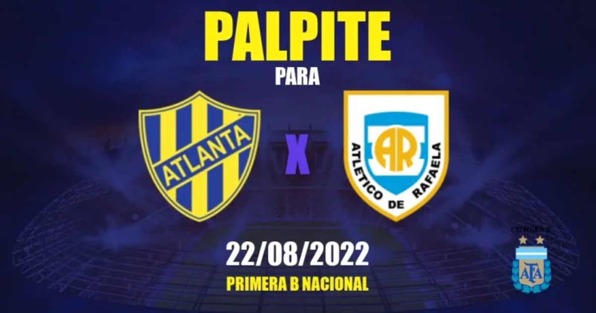 Palpite Atlanta x Atlético Rafaela: 22/08/2022 - Primera B Nacional