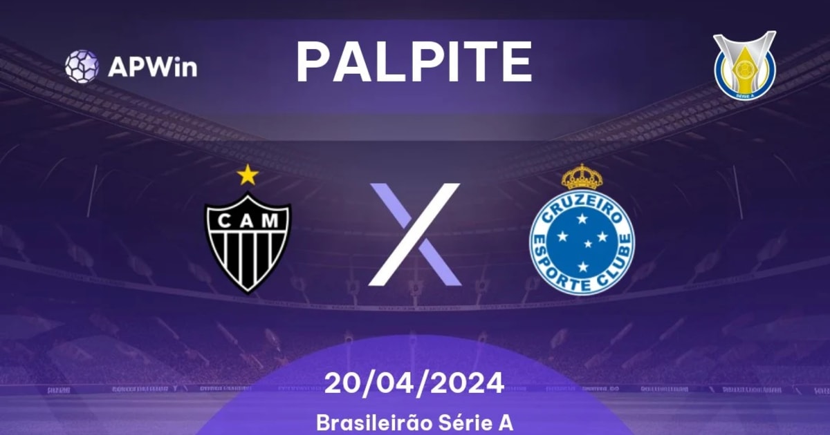 HOJE TEM GALO: ATLÉTICO X CRUZEIRO