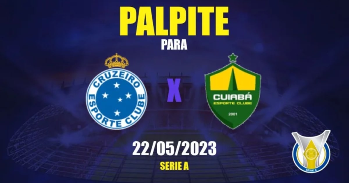 Cruzeiro x Cuiabá: onde assistir ao vivo e o horário do jogo de hoje  (22/05) pelo Brasileirão, Futebol