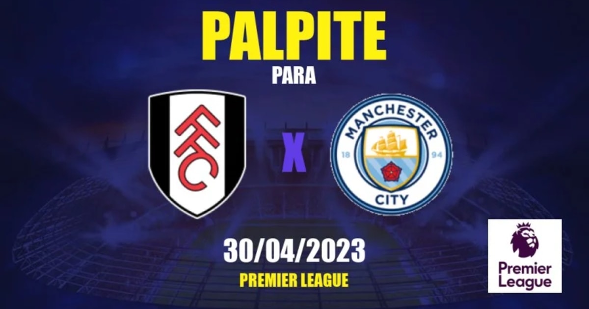 Manchester City x Fulham: saiba onde assistir ao jogo do Campeonato Inglês