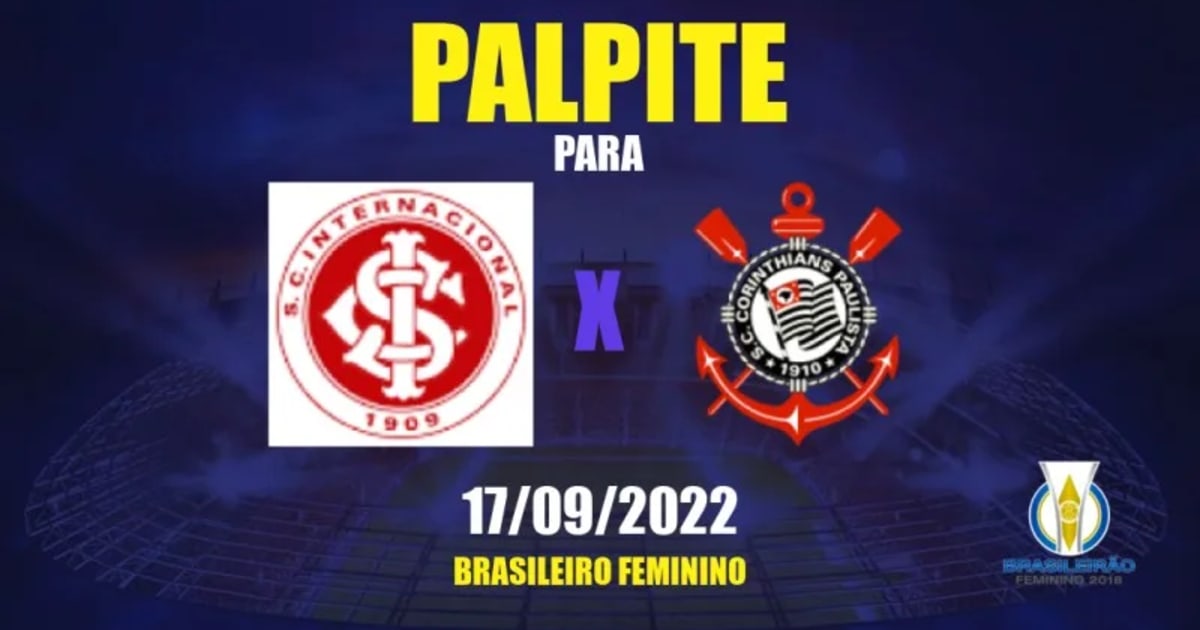 Palpite Corinthians Feminino x Internacional: 24/09/2022 - Final