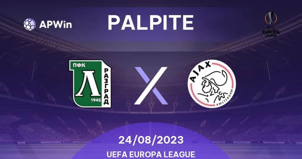 Prognóstico Ludogorets FC Ajax - Liga Europa - 24/08/23