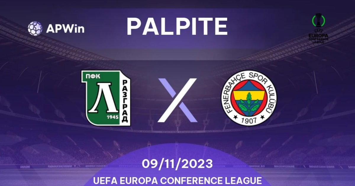 Palpite Ludogorets x Fenerbahçe: 09/11/2023 - Liga de Conferência