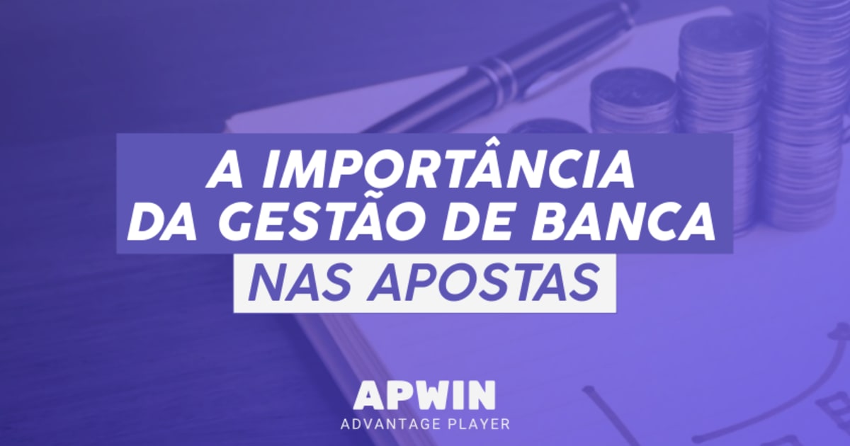 A importância da gestão de riscos  Jogos de tabuleiro podem ajudar nas  apostas?