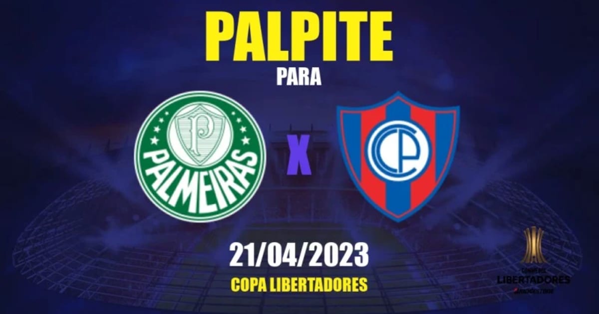 Palpite: Palmeiras x Cerro Porteño - Copa Libertadores - 20/04/2023