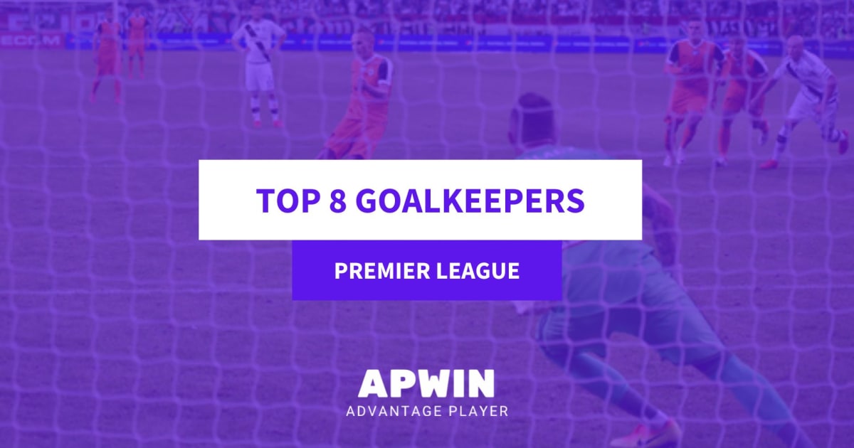 Top 8 Goalkeepers in the Premier League 2021/2022 APWin