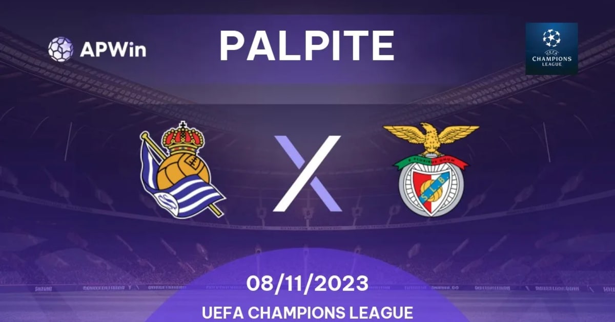 Onde assistir, palpites e escalações de Benfica x Real Sociedad - Champions  League - 24/10/2023