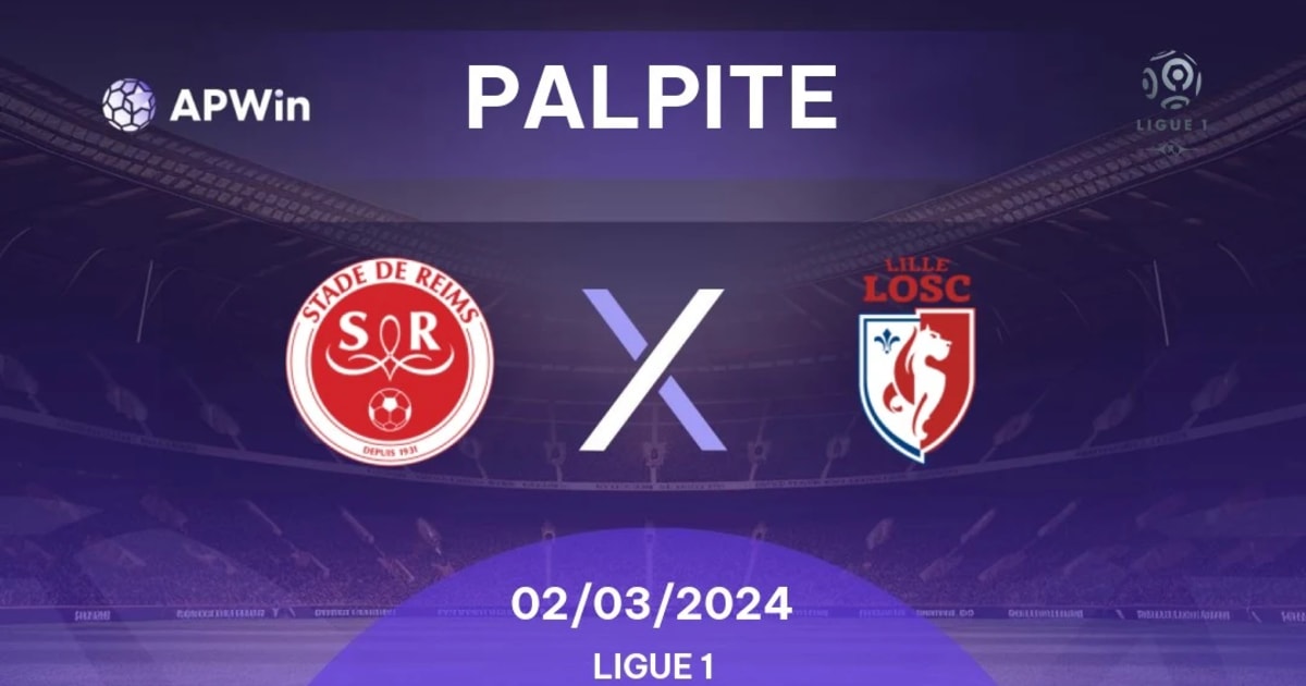 Prognóstico Lille Stade de Reims